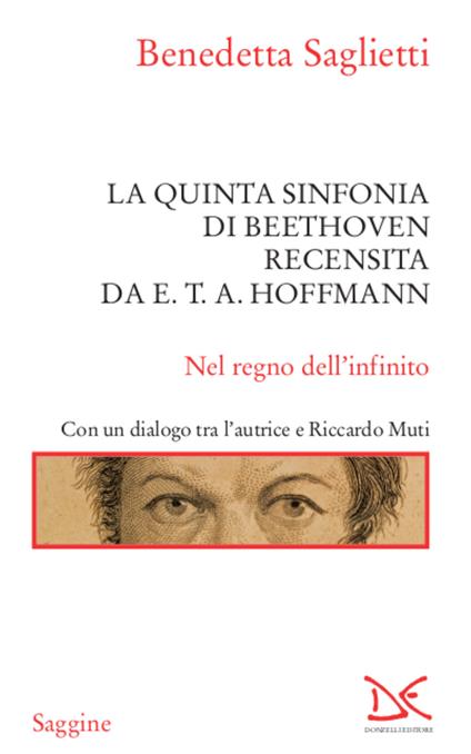 La quinta sinfonia di Beethoven recensita da E.T.A. Hoffmann - Benedetta Saglietti - ebook