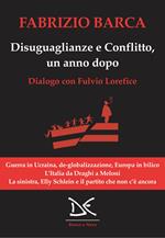 Disuguaglianze e conflitto, un anno dopo