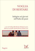 Voglia di restare. Indagine sui giovani nell'Italia dei paesi