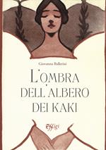 L'ombra dell'albero dei kaki