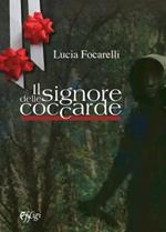 Il signore delle coccarde