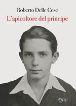 L'apicoltore del principe