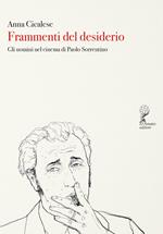 Frammenti del desiderio. Gli uomini nel cinema di Paolo Sorrentino