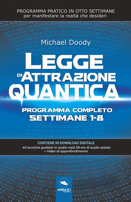 Legge di attrazione quantica. Programma completo settimane 1-8 - Michael Doody - copertina