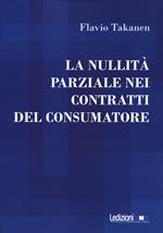 La nullità parziale nei contratti del consumatore