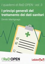 I principi generali del trattamento dei dati sanitari