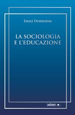 La sociologia e l'educazione