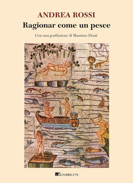 Ragionar come un pesce - Andrea Rossi - copertina