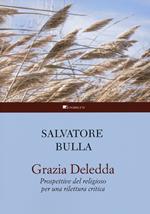 Grazia Deledda. Prospettive del religioso per una rilettura critica