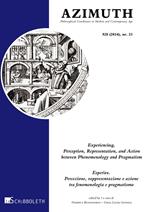 Azimuth. Philosophical coordinates in modern and contemporary age (2024). Vol. 23: Experiencing. Perception, Representation, and action between phenomenology and pragmatism-Esperire. Percezione, rappresentazione e azione tra fenomenologia e pragmatismo