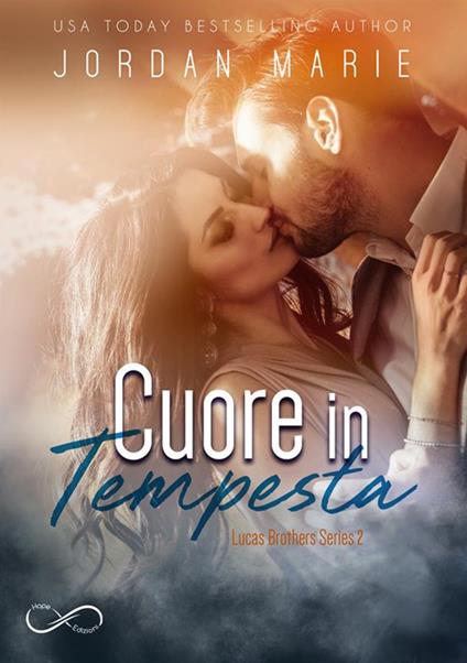 Cuore in tempesta. Lucas brothers series. Vol. 2 - Jordan Marie,Carmelo Massimo Tidona - ebook