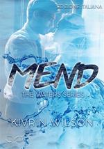 Mend. Waters series. Vol. 2