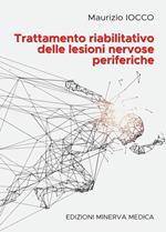 Trattamento riabilitativo delle lesioni nervose periferiche