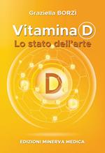 Vitamina D. Lo stato dell'arte