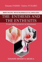 The enthesis and the enthesitis. From pathogenesis to treatment