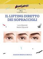 Il lifting diretto dei sopraccigli