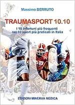 Traumasport 10.10. I 10 infortuni più frequenti nei 10 sport più praticati in Italia