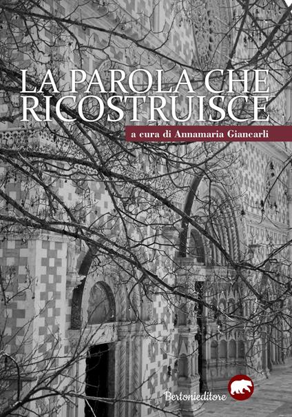 L' aquila. La parola che ricostruisce. Poeti italiani per l'Aquila a dieci anni dal terremoto - copertina