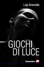 Giochi di luce