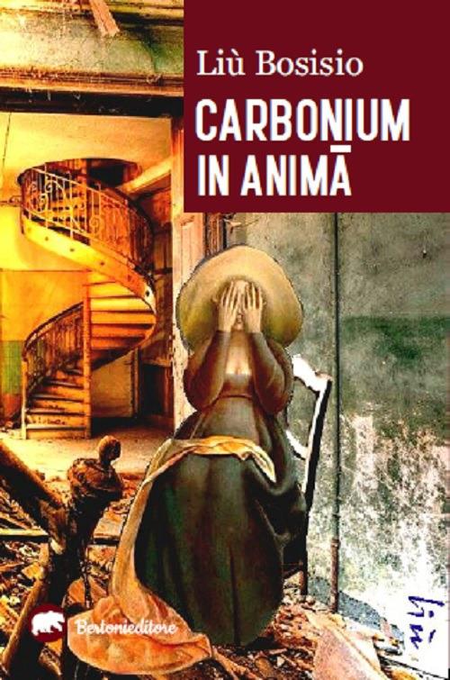 Carbonium in anima - Liù Bosisio - copertina