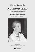 Processo in verso. Tutte le poesie italiane