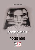 Poesie bianche e poesie nere