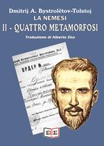 La nemesi. Quattro metamorfosi