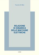 Relazione di dinamica delle macchine elettriche