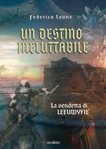 Un destino ineluttabile. La vendetta di Leeuwyfie