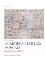 La ricerca artistica musicale. Linguaggi e metodi