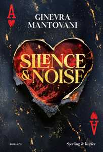 Libro Silence & noise. Ediz. italiana Ginevra Mantovani