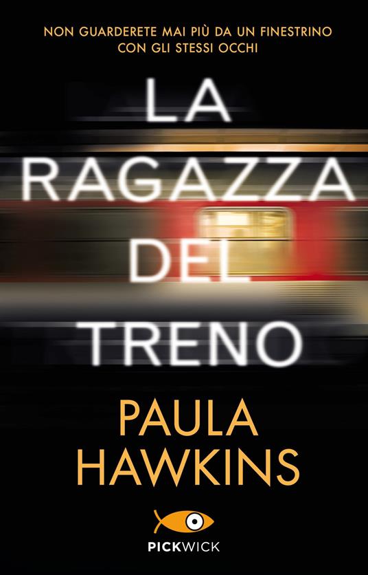 La ragazza del treno. Ediz. speciale - Paula Hawkins - copertina