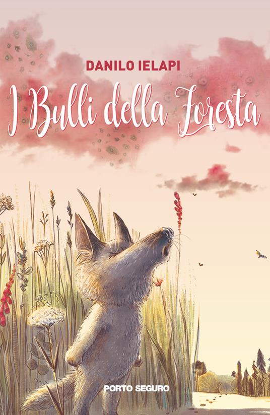 I bulli della foresta - Danilo Ielapi - copertina