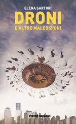 Droni e altre maledizioni