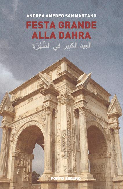 Festa grande alla Dahra - Andrea Amedeo Sammartano - copertina