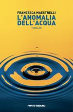 L'anomalia dell'acqua