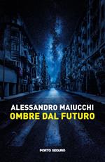 Ombre dal futuro