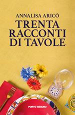 Trenta racconti di tavole