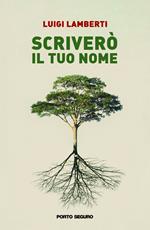 Scriverò il tuo nome