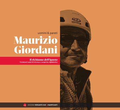 Maurizio Giordani. Il richiamo dell'ignoto - Maurizio Giordani - copertina