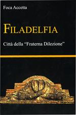 Filadelfia. Città della «Fraterna Dilezione»