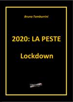 2020: la peste Lockdown