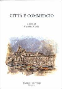 Città e commercio - copertina