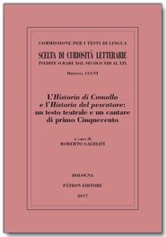 L' Historia di Camallo e l'Historia del pescatore: un testo teatrale e un cantare di primo Cinquecento - copertina