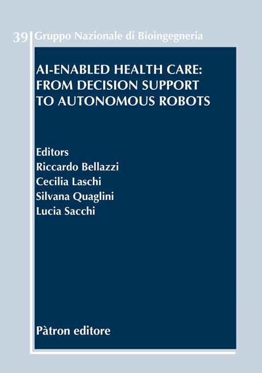 AI-enabled health care: from decision support to autonomous robots - copertina