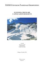 Economia circolare e applicazioni resilienti. Atti del XXXII Convegno Nazionale Geosintetici