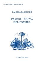 Pascoli poeta dell'ombra