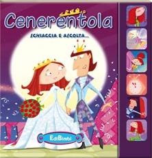 Cenerentola. Libro sonoro. Ediz. illustrata - copertina