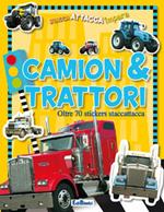 Camion & trattori. Con adesivi