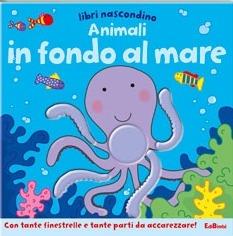 Animali in fondo al mare. Libri nascondino. Libro pop-up - copertina